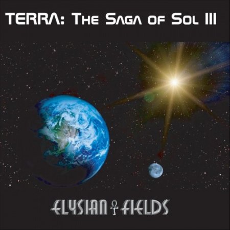 Terra:The Saga of Sol III (CD X2) - ELYSIAN FIELDS