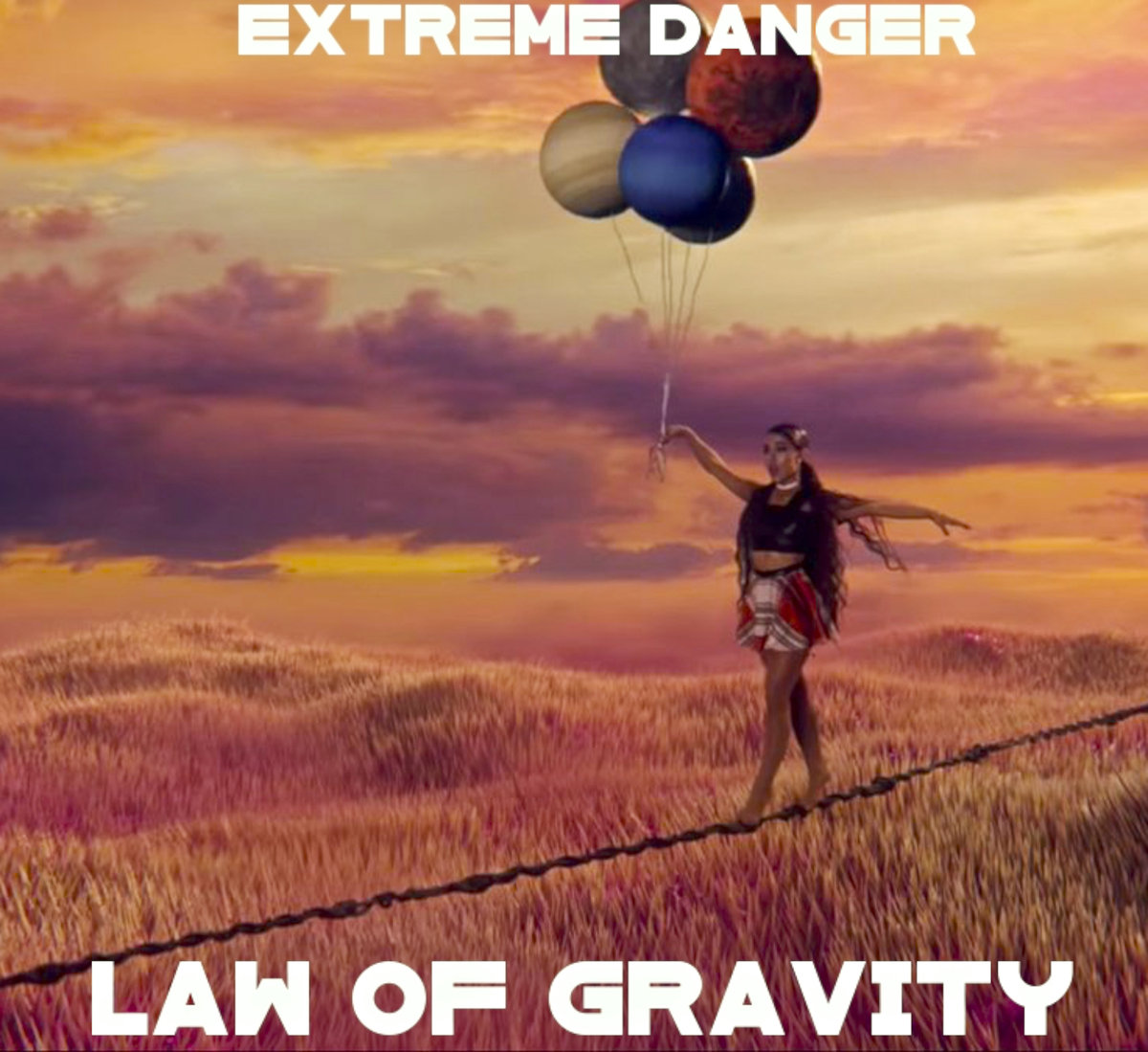 Law Of Gravity - EXTREME DANGER