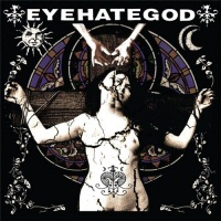 Eyehategod - EYEHATEGOD