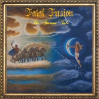 The Ancient Tale - FATAL FUSION