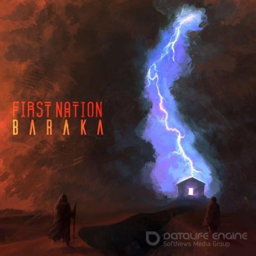 Baraka - FIRST NATION