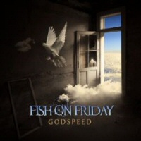 Godspeed - FISH ON FRIDAY