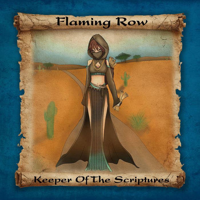 Keeper Of The Scriptures - FLAMING ROW