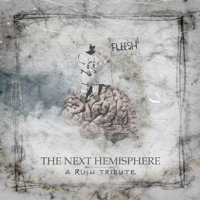 The Next Hemisphere (A Rush Tribute) - FLEESH