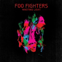 Wasting light  - FOO FIGHTERS