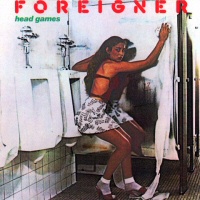 Head games  - FOREIGNER