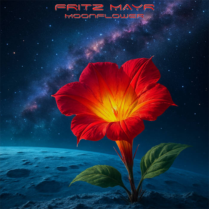 Moonflower - FRITZ MAYR