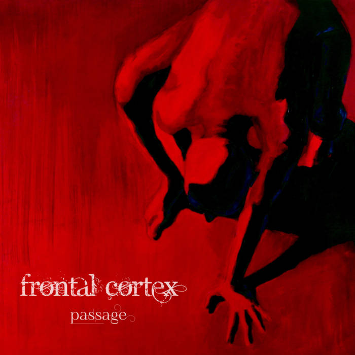 Passage - FRONTAL CORTEX