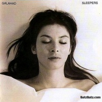 Sleepers - GALAHAD