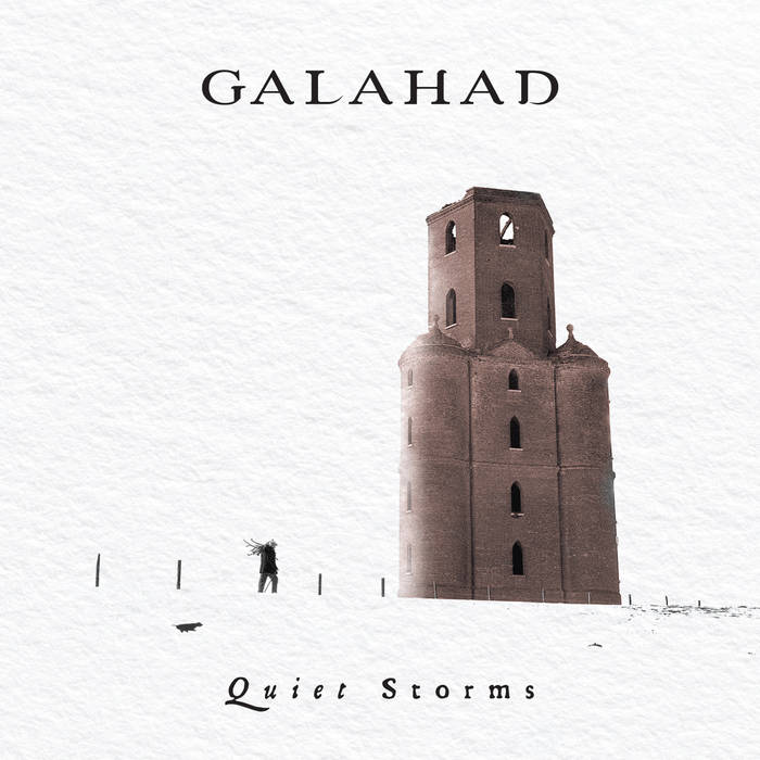 Quiet Storms - GALAHAD