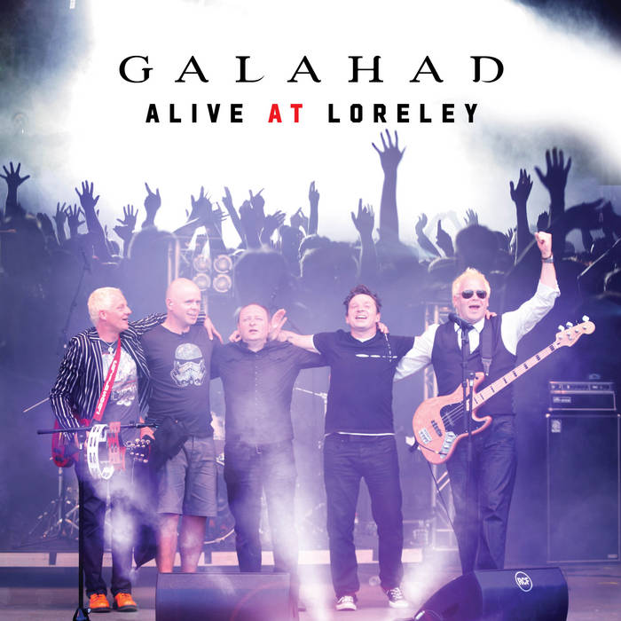 Alive at Loreley - GALAHAD