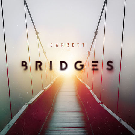 Bridges - GARRETT