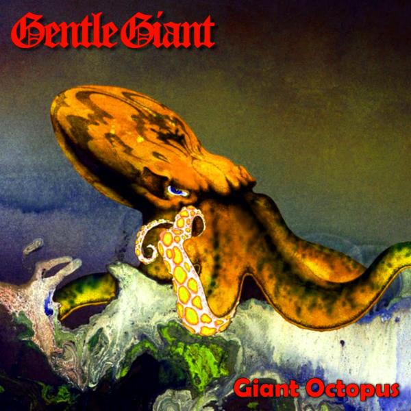 Giant octopus - GENTLE GIANT