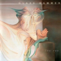 Lex Rex  - GLASS HAMMER