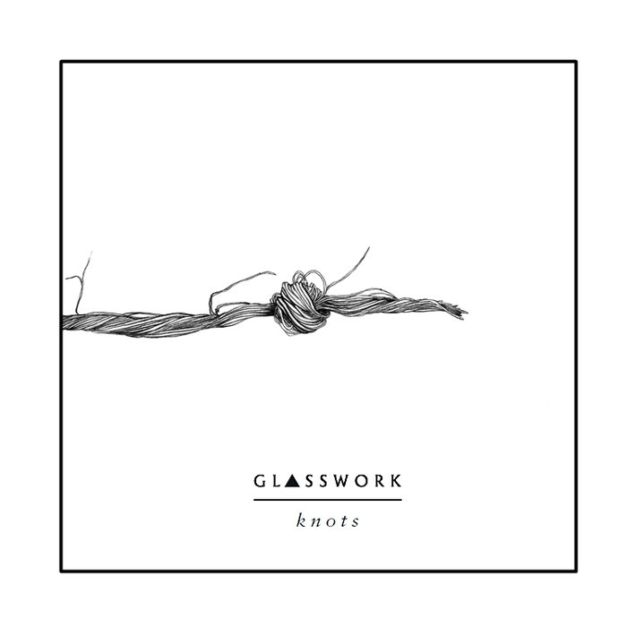 Knots - GLASSWORK