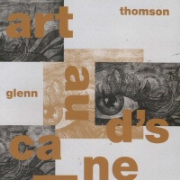 Artaud's Cane - GLENN THOMSON