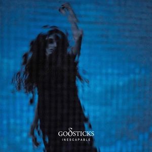 Inescapable - GODSTICKS