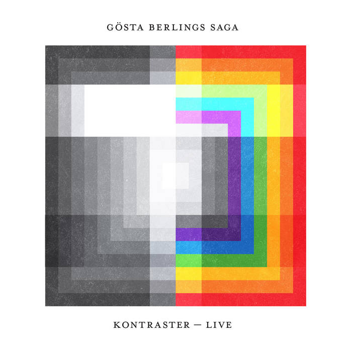 Kontraster-Live - GOSTA BERLINGS SAGA