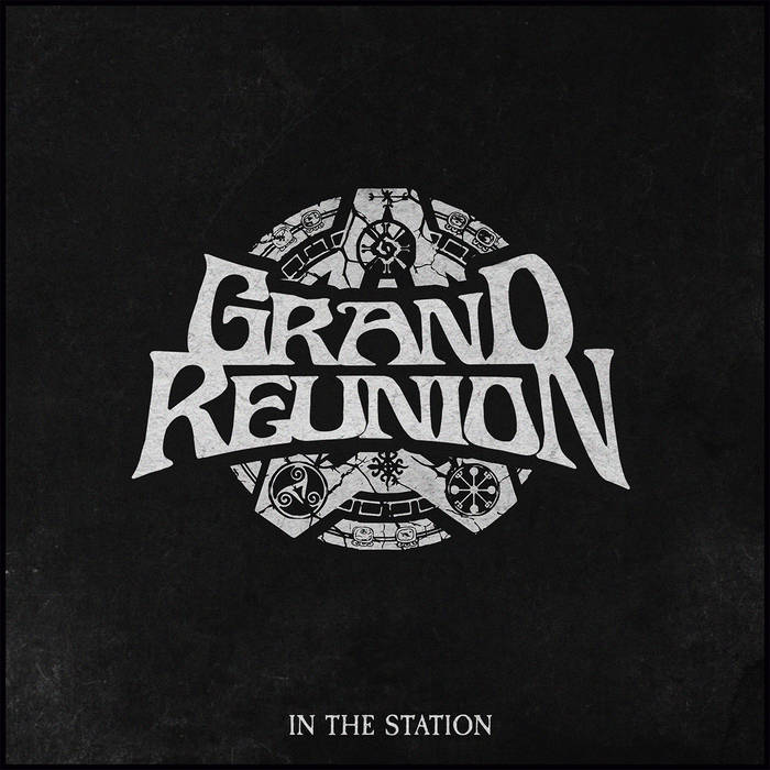 In the station - GRAND REUNION