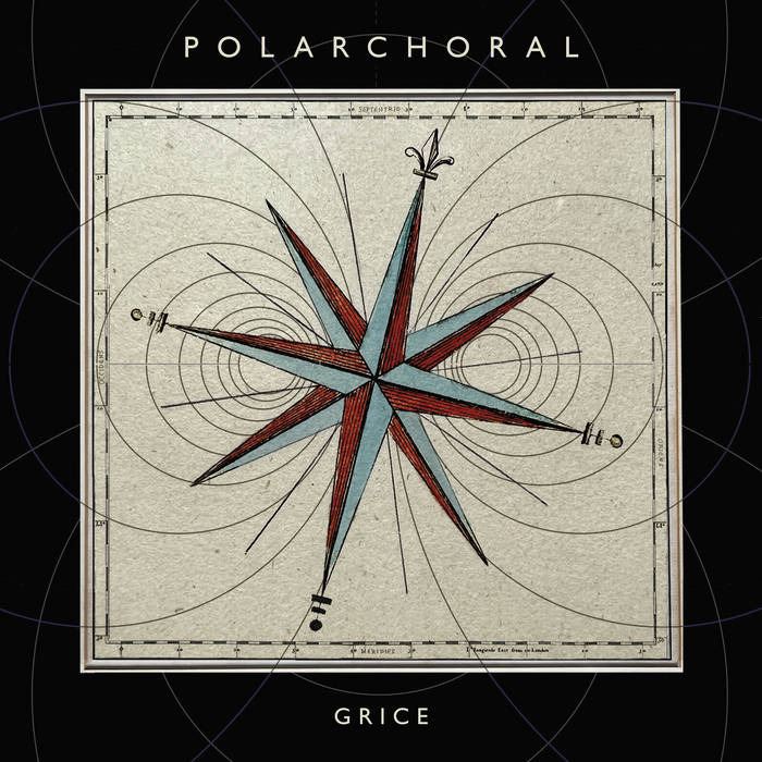 Polarchoral - GRICE
