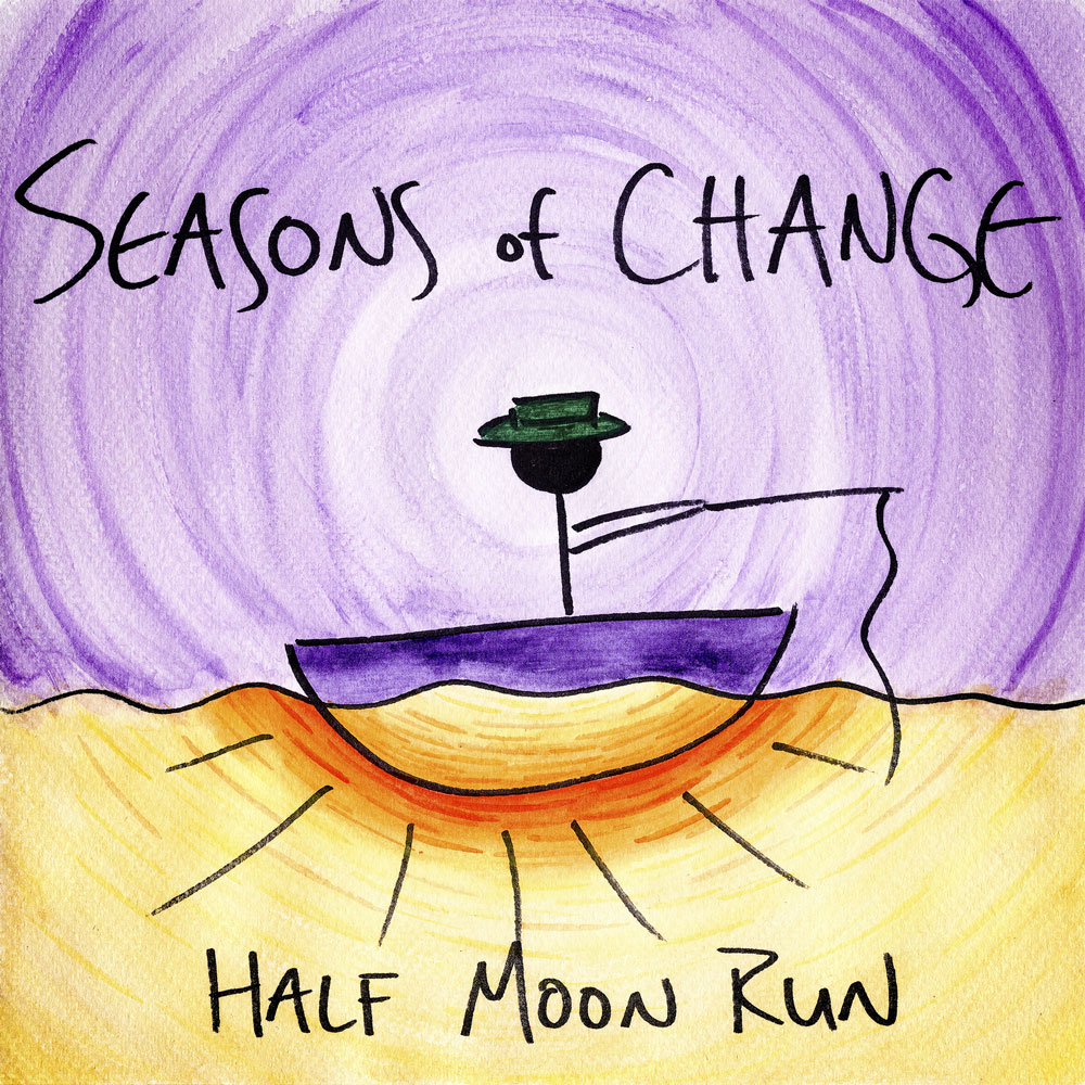 Seasons of Change (E.P.) - HALF MOON RUN