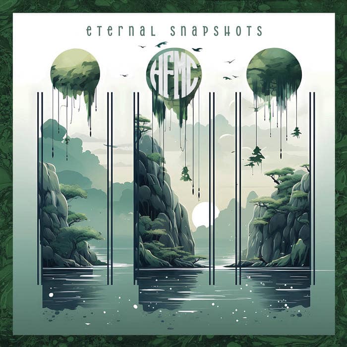 Eternal Snapshots - HFMC