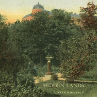 Lycksalighetens Ö - HIDDEN LANDS