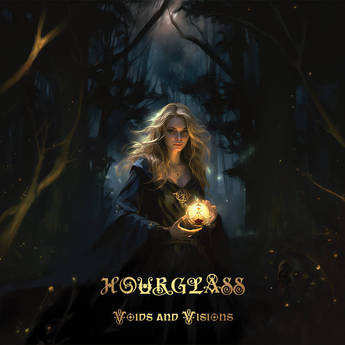Voids and Visions - HOURGLASS