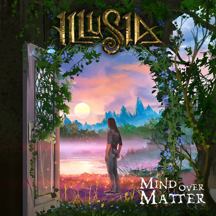 Mind Over Matter - ILLUSIA