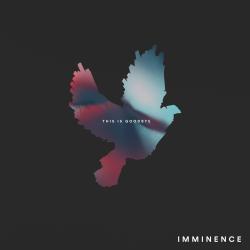 This is goodbye - IMMINENCE