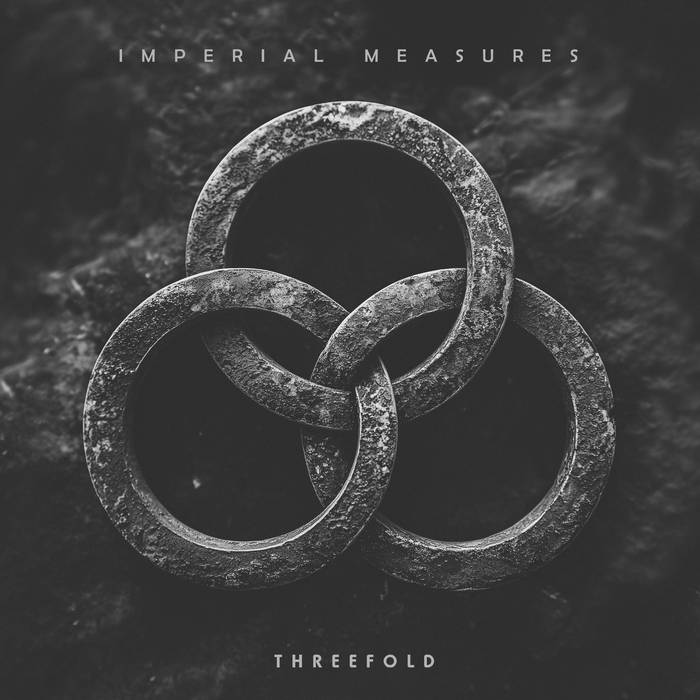 Threefold - IMPERIAL MEASURES