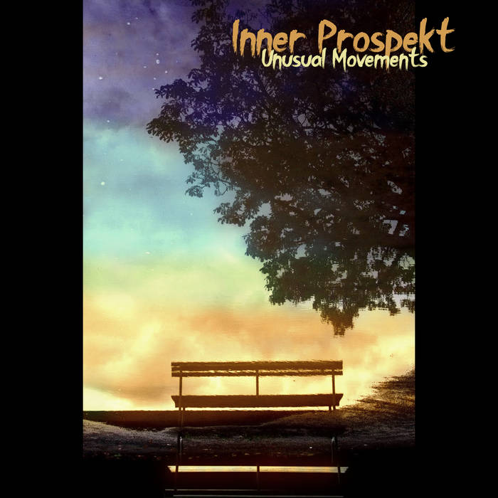 Unusual Movements - INNER PROSPEKT