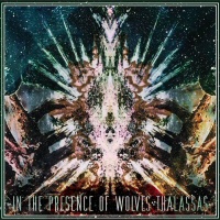 Thalassas - IN THE PRESENCE OF WOLVES