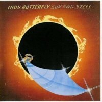 Sun and Steel  - IRON BUTTERFLY