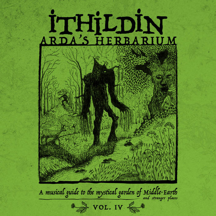 Arda's Herbarium: A Musical Guide to the Mystical Garden... - ITHILDIN