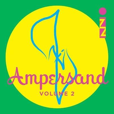 Ampersand Vol.2 - IZZ