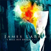 I Will Not Break EP - JAMES LABRIE