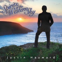 Spirit of the western sky - JUSTIN HAYWARD