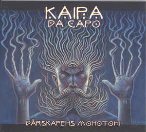 Darskapens monotoni - KAIPA DA CAPO