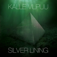 Silver Lining - KALLE VILPUU