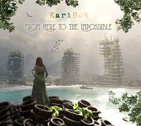 From here to the impossible - KARIBOW