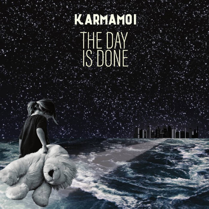 The day is done - KARMAMOI