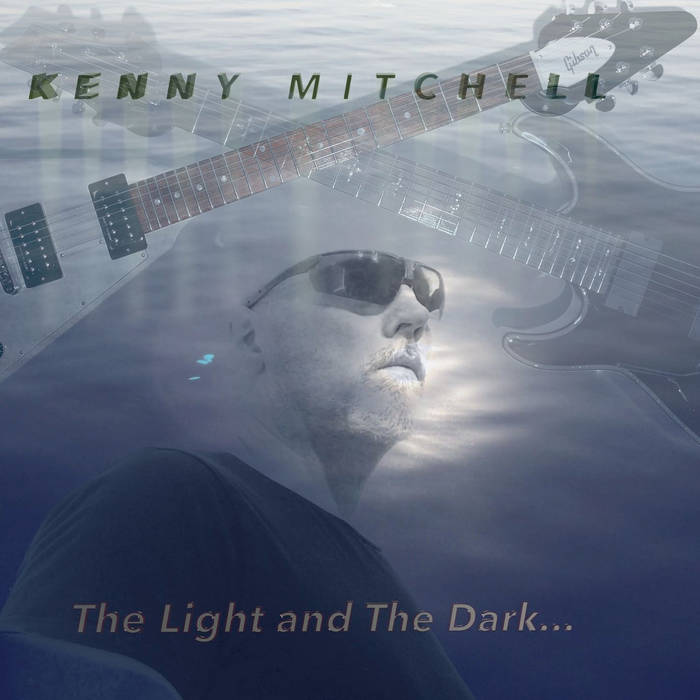 The light in the dark - KENNY MITCHELL