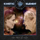 The Face of Life - KINETIC ELEMENT