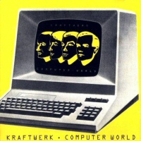 Computer World - KRAFTWERK