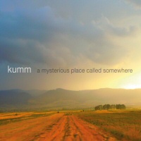  A Mysterious Place Called Somewhere - KUMM