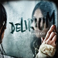 Delirium - LACUNA COIL 