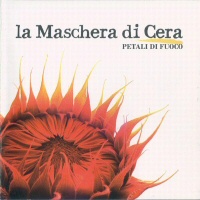 Petali Di Fuoco - LA MASCHERA DI CERA