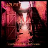 Perpetually under Idles ground - LAZLEITT