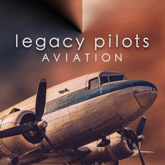 Aviation - LEGACY PILOTS